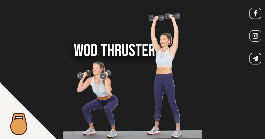 WOD with thruster